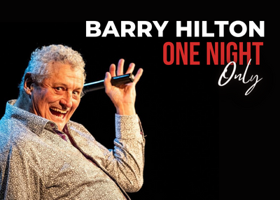 Barry Hilton One Night Only