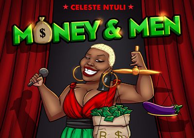 Celeste Ntuli - Money and Men