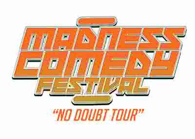 Madness Comedy Festival @ Newcastle