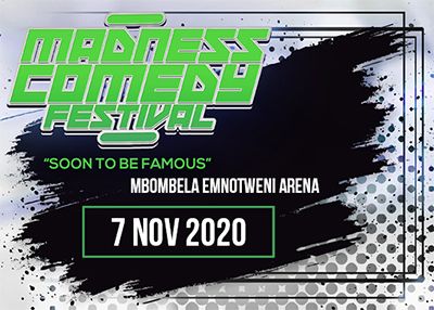 Madness Comedy Festival Nelspruit